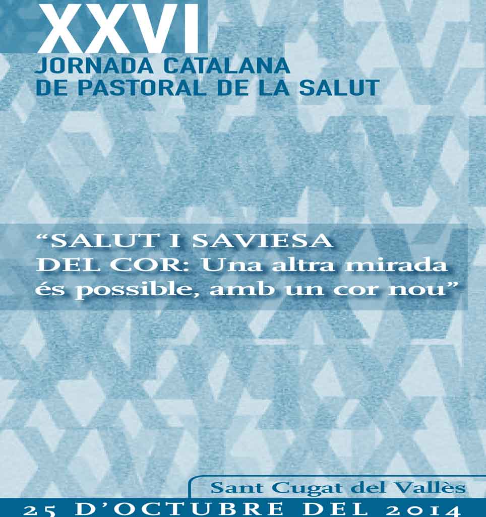 Jornada catalana de Pastoral de la Salut