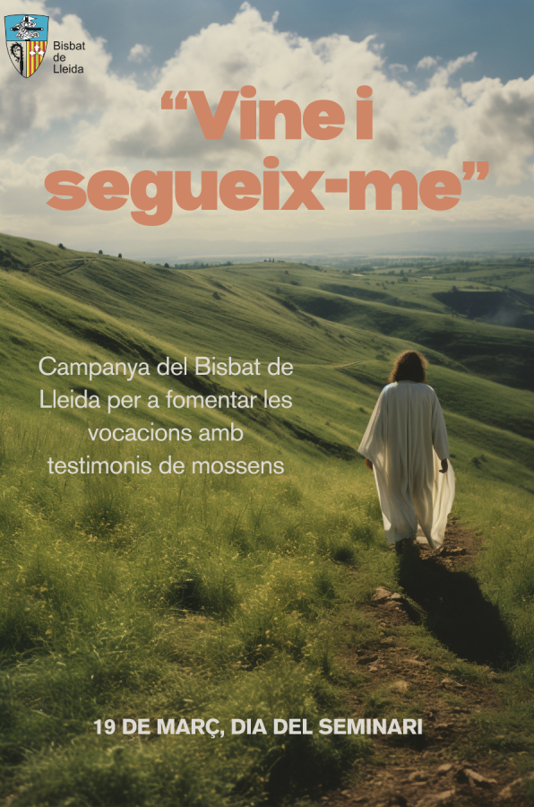 El Bisbat de Lleida impulsa la campanya “Vine i segueix-me” amb testimonis de vocació sacerdotal